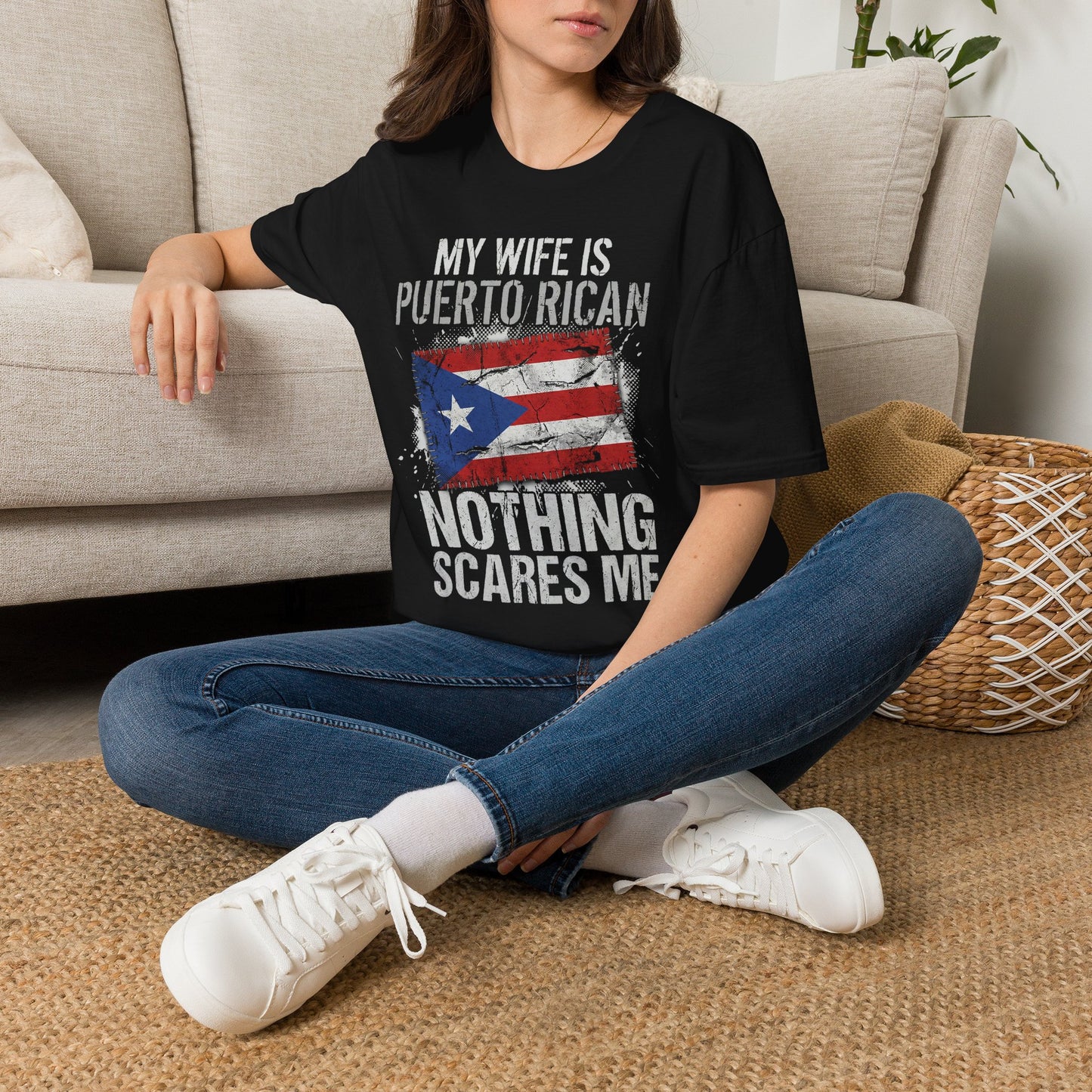 My Wife Is Puerto Rican T-Shirt — Nothing Scares Me (Puerto Rico Flag)