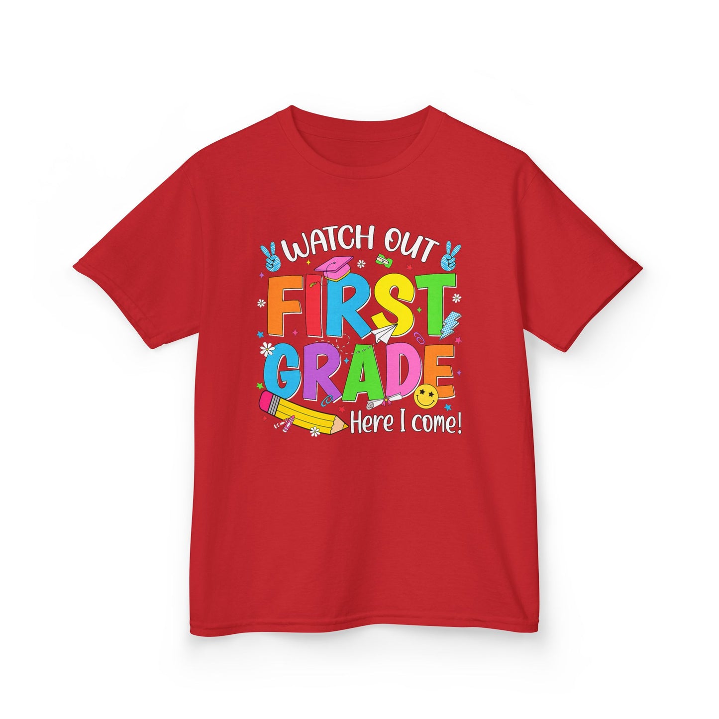 First Grade Kids T‑Shirt — "Watch Out First Grade Here I Come!" Back-to-School Tee