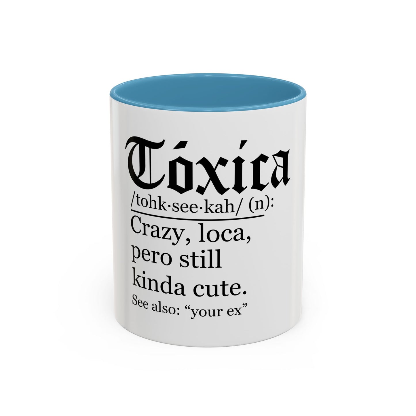 Toxica Coffee Mug — Funny 'Tóxica' Definition Ceramic Mug (11/15oz)
