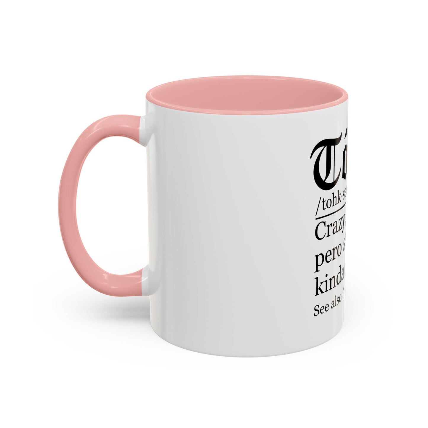 Toxica Coffee Mug — Funny 'Tóxica' Definition Ceramic Mug (11/15oz)
