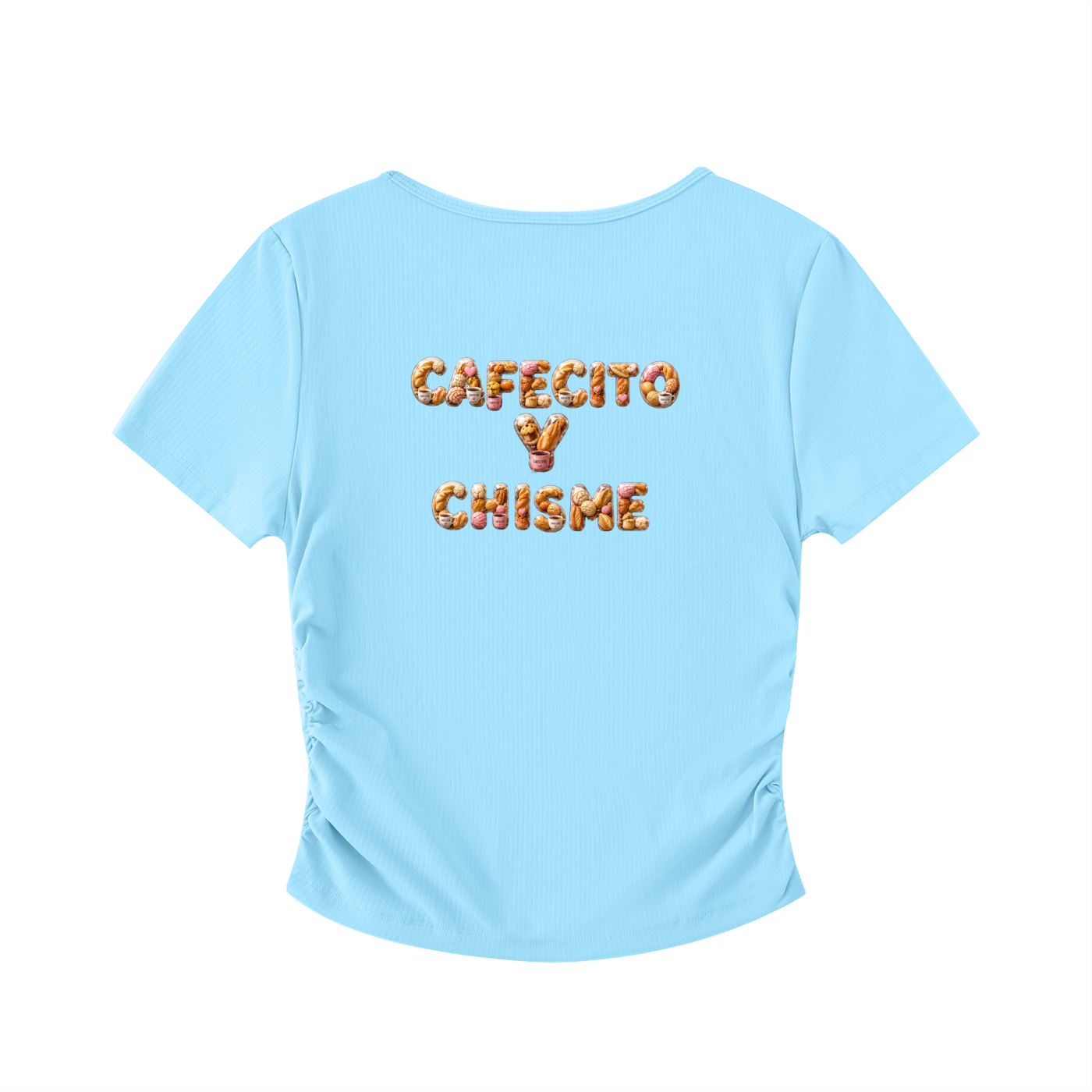 Cafecito y Chisme Ruched Crop Top – Latina Pan Dulce Graphic Tee