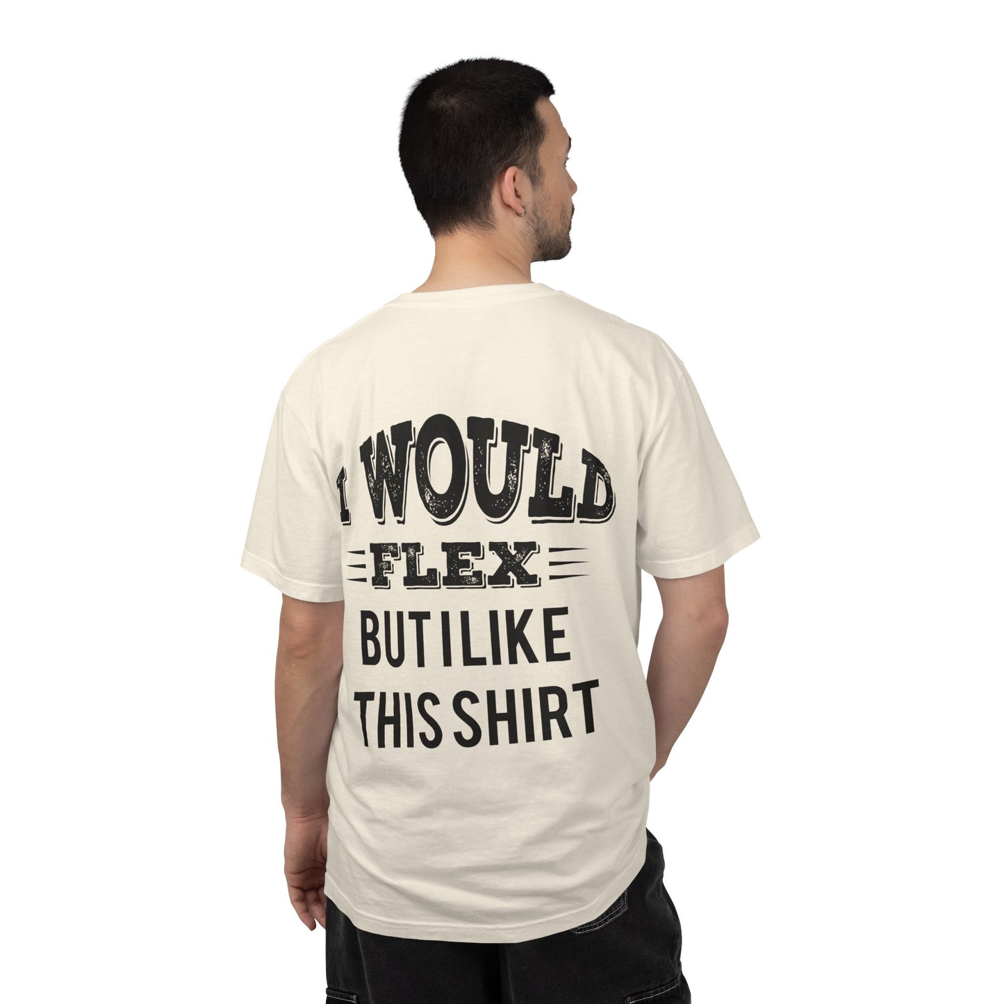 Fitness Gym T-Shirt — "I Would Flex But I Like This Shirt" Gym Tee