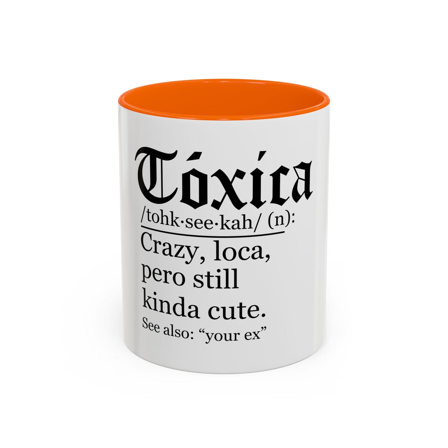 Toxica Coffee Mug — Funny 'Tóxica' Definition Ceramic Mug (11/15oz)