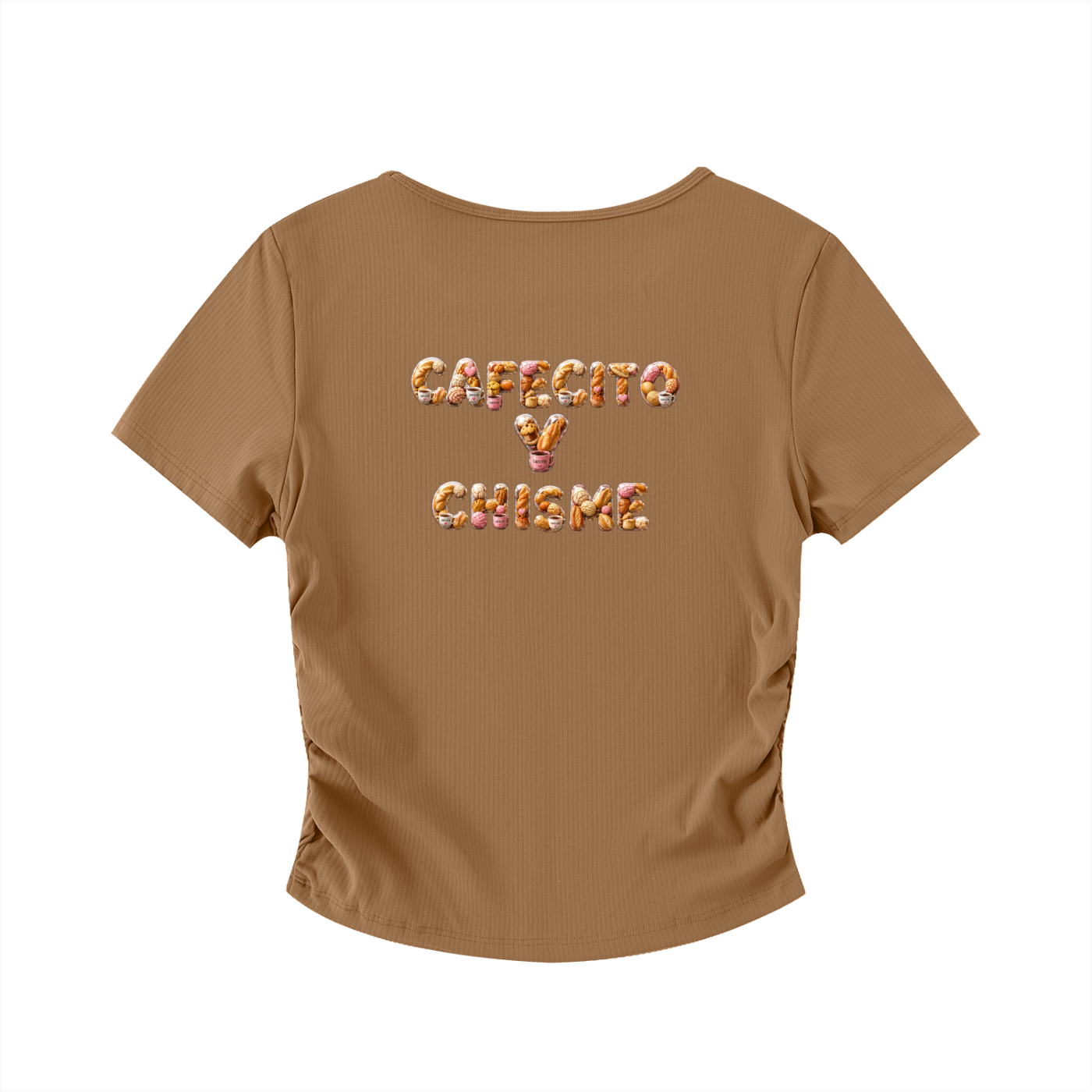 Cafecito y Chisme Ruched Crop Top – Latina Pan Dulce Graphic Tee
