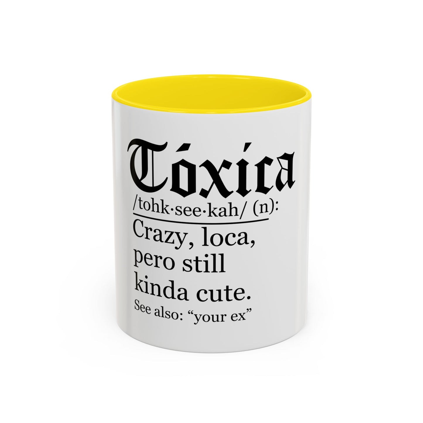 Toxica Coffee Mug — Funny 'Tóxica' Definition Ceramic Mug (11/15oz)