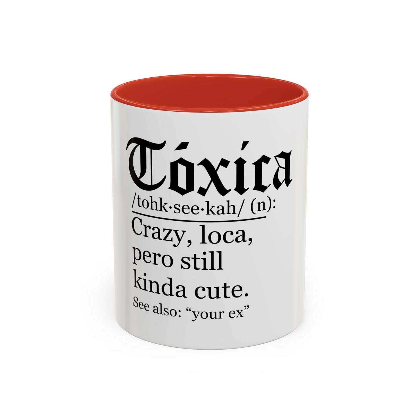 Toxica Coffee Mug — Funny 'Tóxica' Definition Ceramic Mug (11/15oz)