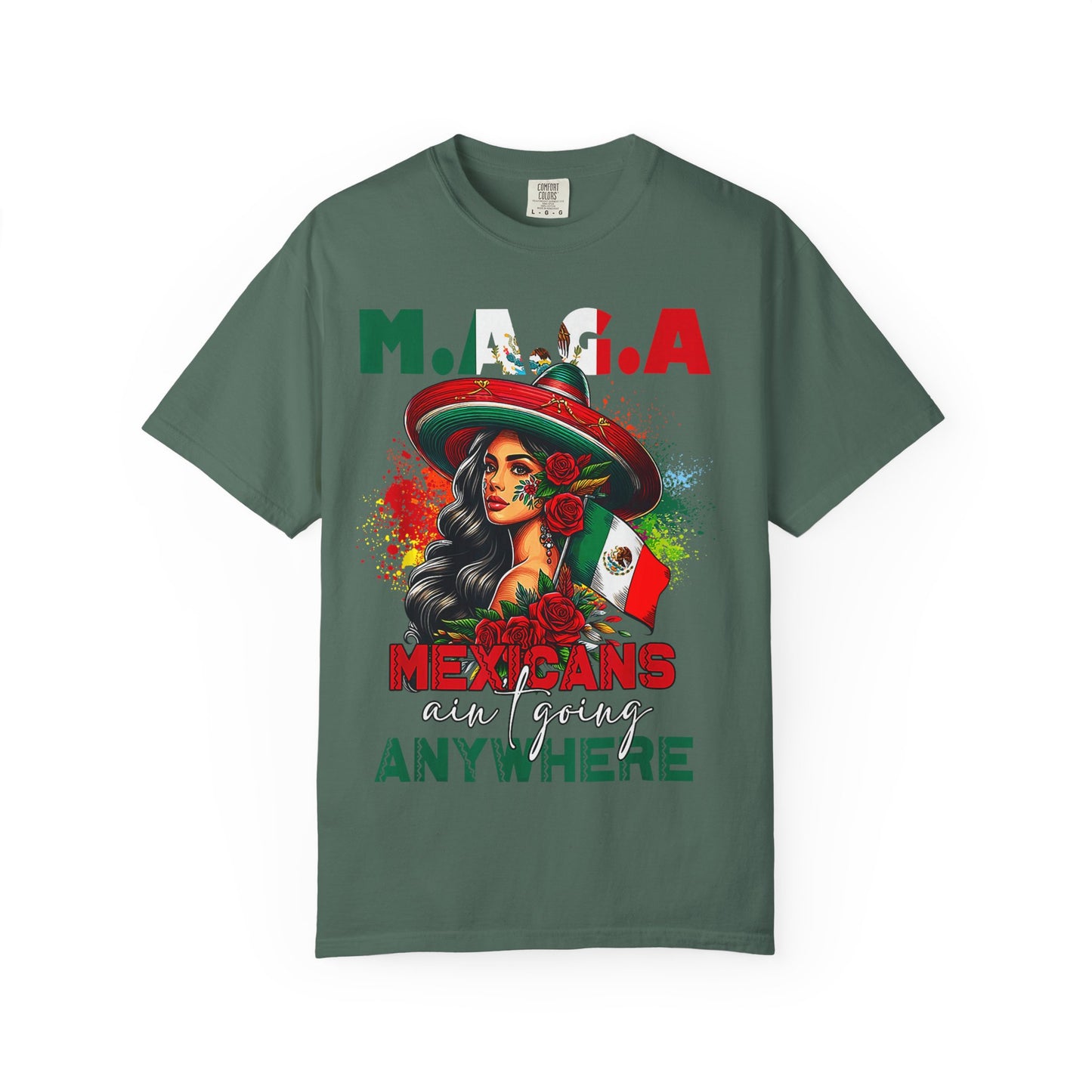 Mexicans Aint Going Anywhere - Unisex Shirt